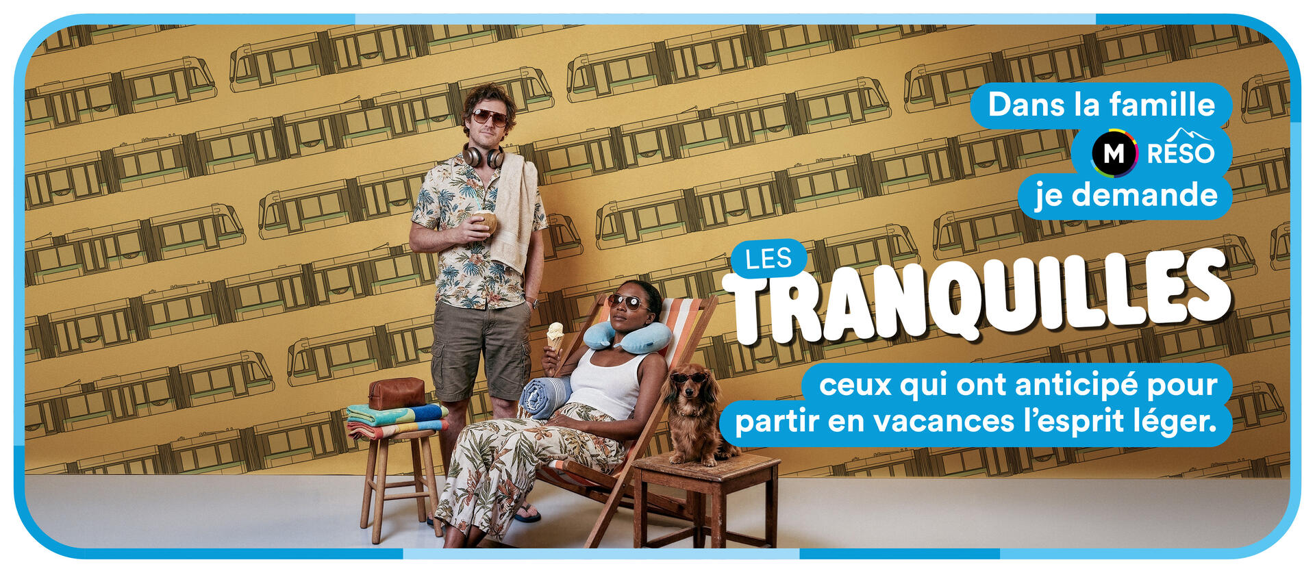 dans la famille m réso, je demande les tranquilles,ceux qui ont anticipée pour partir en vacances l'esprit léger