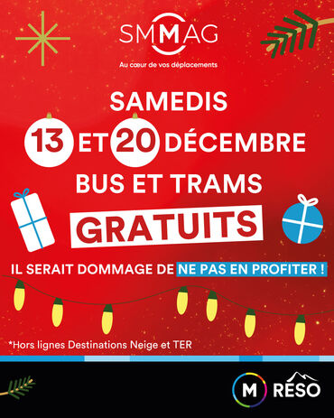 Bus et trams gratuits les samedis 13 et 20 décembre, hors lignes Destinations Neige et TER